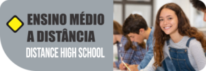 ENSINO MÉDIO A DISTÂNCIA